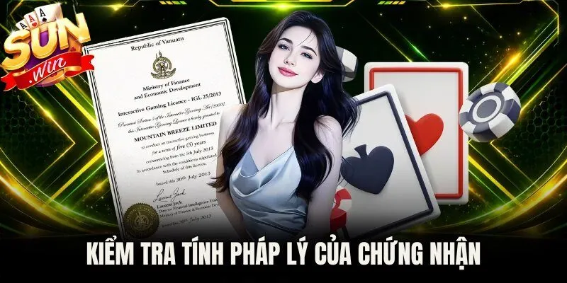 Kiểm tra tính pháp lý của chứng nhận
