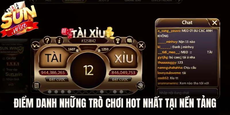Điểm danh những trò chơi hot nhất tại nền tảng