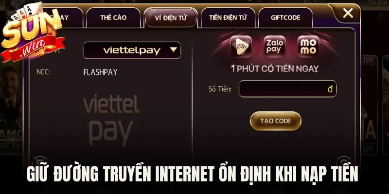 Giữ đường truyền internet luôn ổn định khi nạp tiền Sunwin