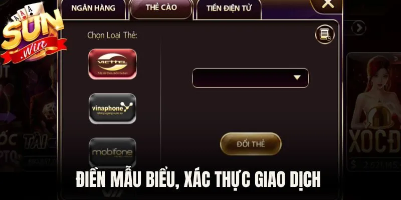Điền mẫu biểu, xác thực giao dịch để hệ thống thực hiện