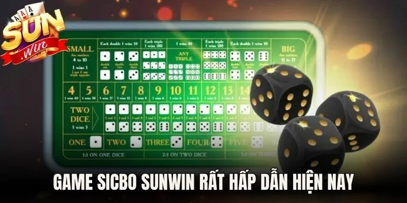 Game sicbo Sunwin rất hấp dẫn hiện nay