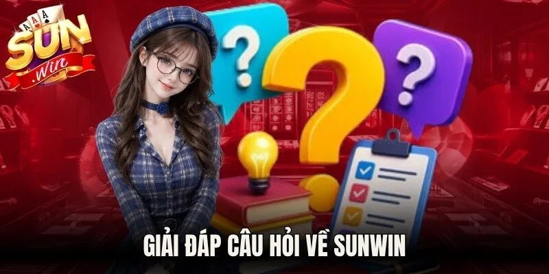 Giải đáp câu hỏi về Sunwin